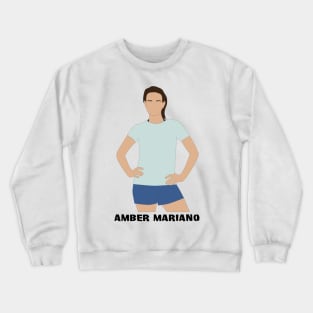 Amber Mariano Crewneck Sweatshirt